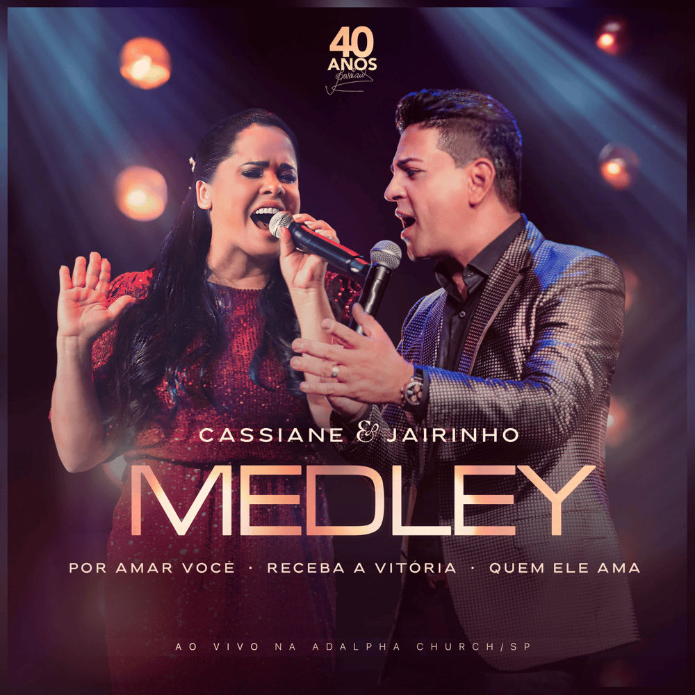 Album cover art for "Medley (Por Amar Você / Receba a Vitória / Quem Ele Ama) [Ao Vivo]" by Cassiane