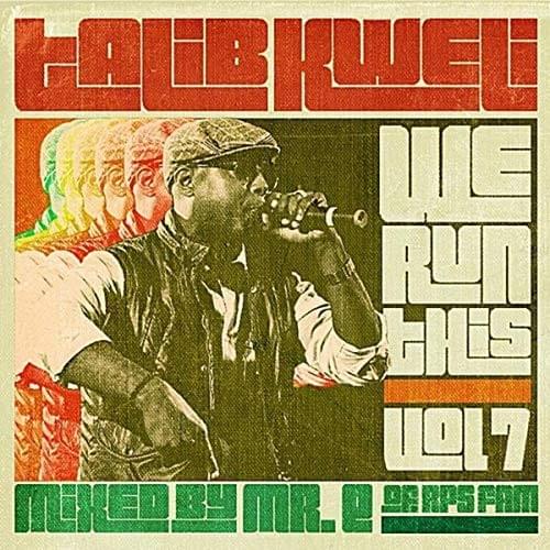 Cover image for We Run This, Vol. 7 (Mixed by Mr. E of RPS Fam)