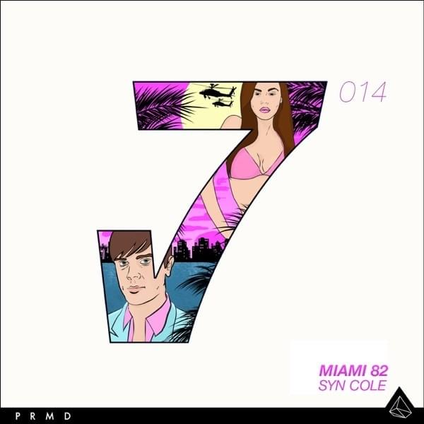 Cover image for Miami 82 (Remixes) - EP