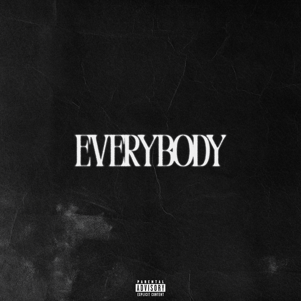 Album cover art for "EVERYBODY" by Kalan.FrFr