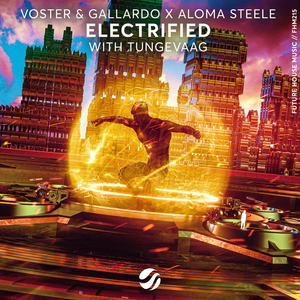Album cover art for "Electrified" by Voster & Gallardo & Tungevaag