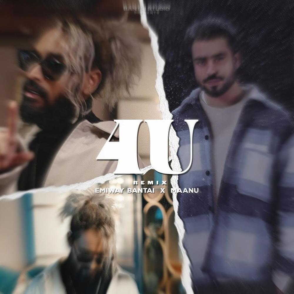 Album cover art for "4U REMIX" by Emiway Bantai