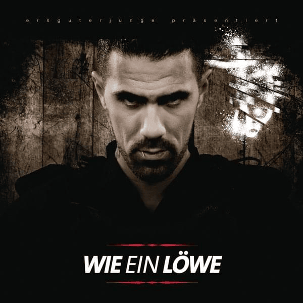Album cover art for "Wie ein Löwe" by Bushido