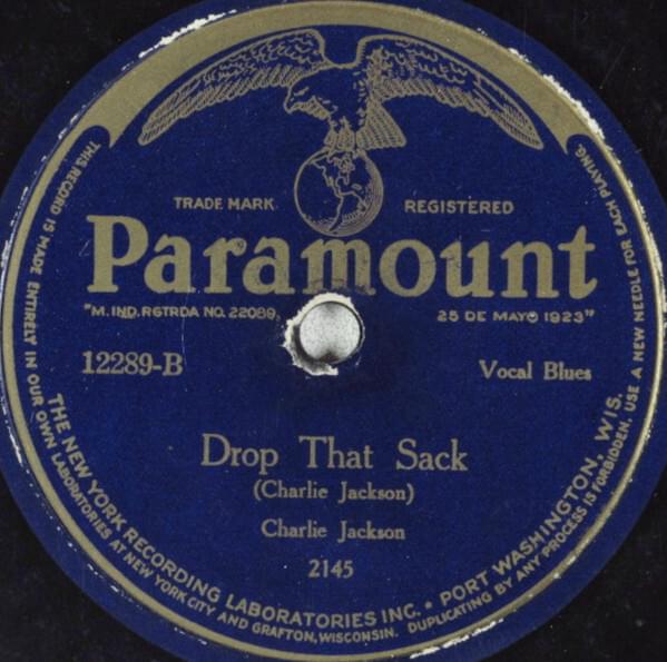 Drop That Sack by Papa Charlie Jackson