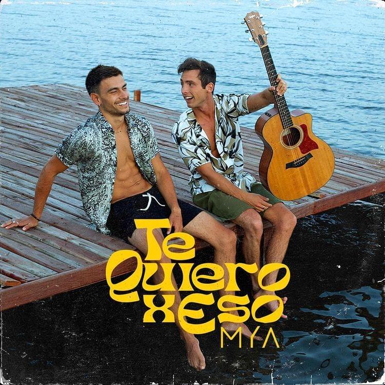 Album cover art for "Te Quiero X Eso" by MYA (ARG)