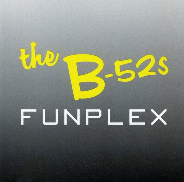 Album cover art for "Funplex" by The B-52's
