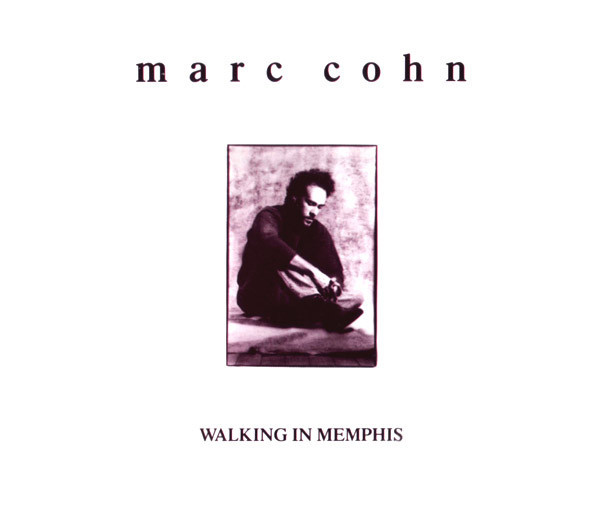 Album cover art for "Walking In Memphis" by Marc Cohn