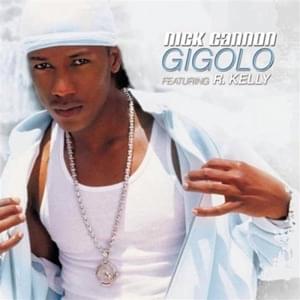 Gigolo by Nick Cannon