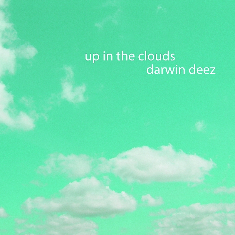 Album cover art for "Up In The Clouds" by Darwin Deez