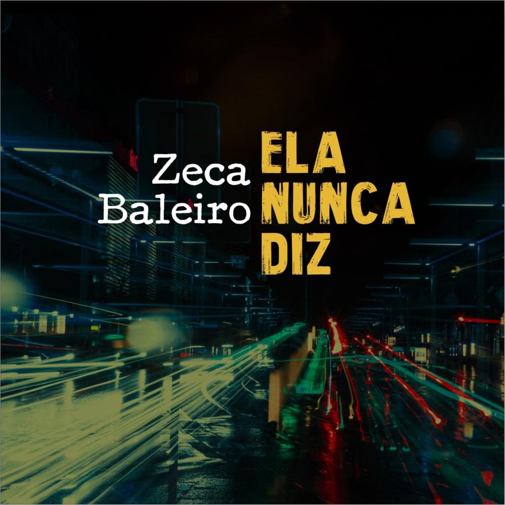 Album cover art for "Ela Nunca Diz" by Zeca Baleiro