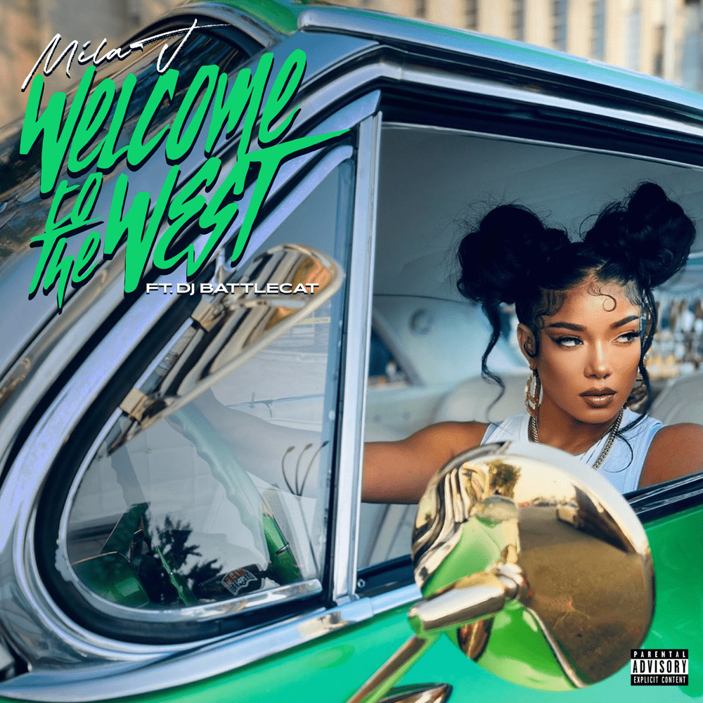 Album cover art for "Welcome to the West" by Mila J & DJ Battlecat