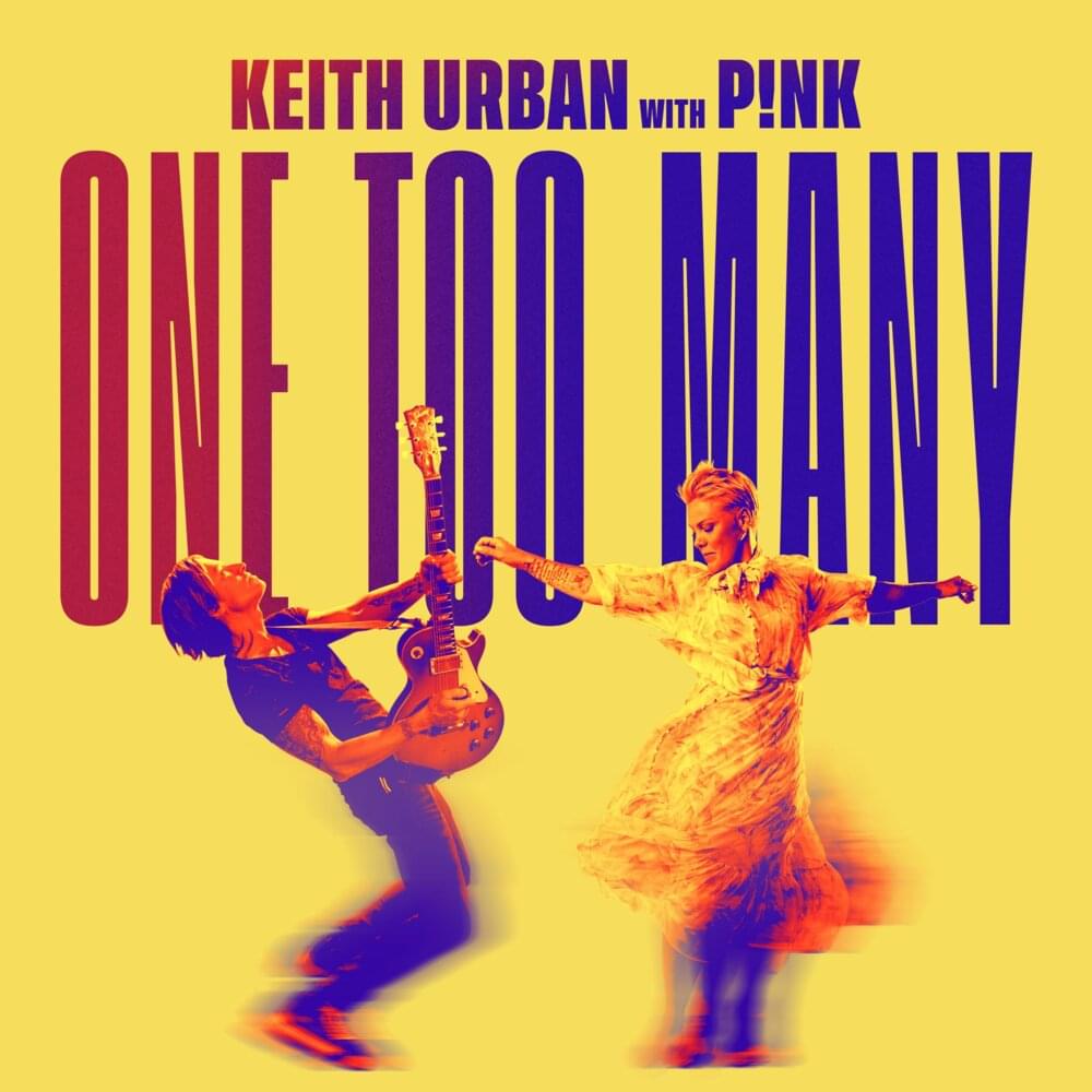 Album cover art for "One Too Many" by NOW That’s What I Call Music! & P!nk