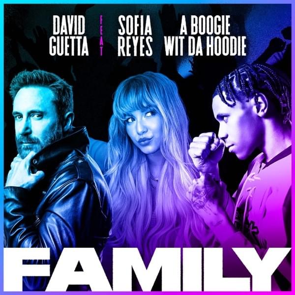 Album cover art for "Family (Mexican Version)" by David Guetta & A Boogie wit da Hoodie & Sofía Reyes