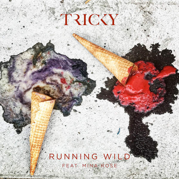 Album cover art for "Running Wild" by Tricky & Mina Rose