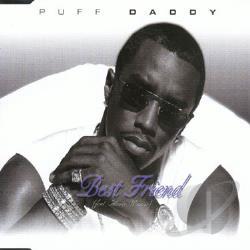 Album cover art for "Best Friend" by Diddy & Mario Winans