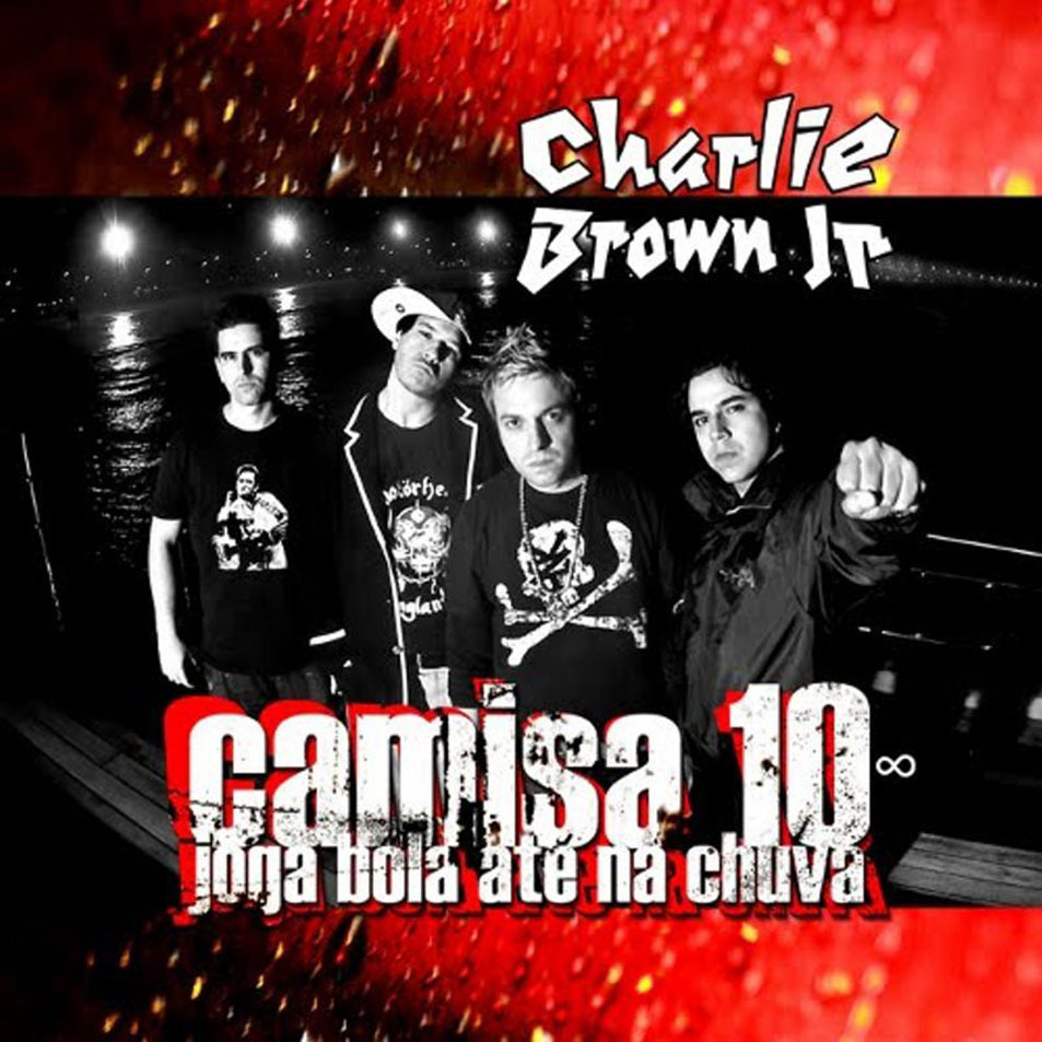 Só os Loucos Sabem by Charlie Brown Jr.
