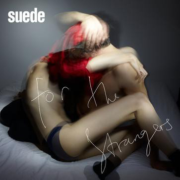 Album cover art for "For the Strangers" by Suede