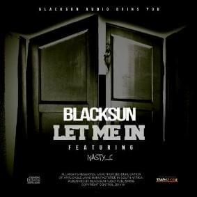 Album cover art for "Let Me In" by Nasty C & Blacksun Audiolab