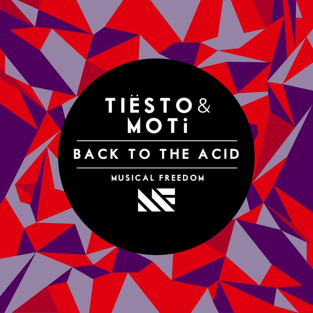 Album cover art for "Back To The Acid" by Tiësto