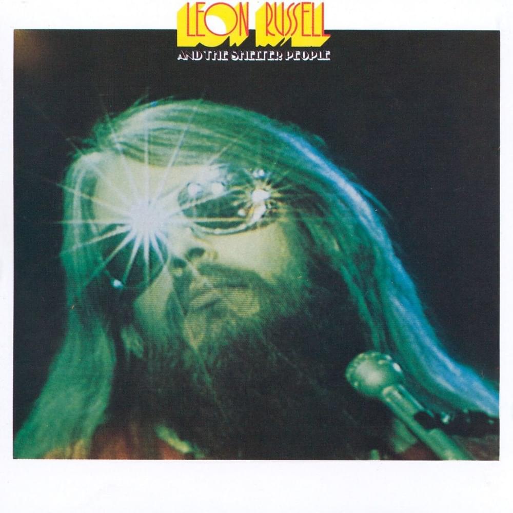 Stranger in a Strange Land by Leon Russell