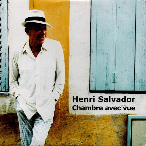 Chambre avec vue by Henri Salvador