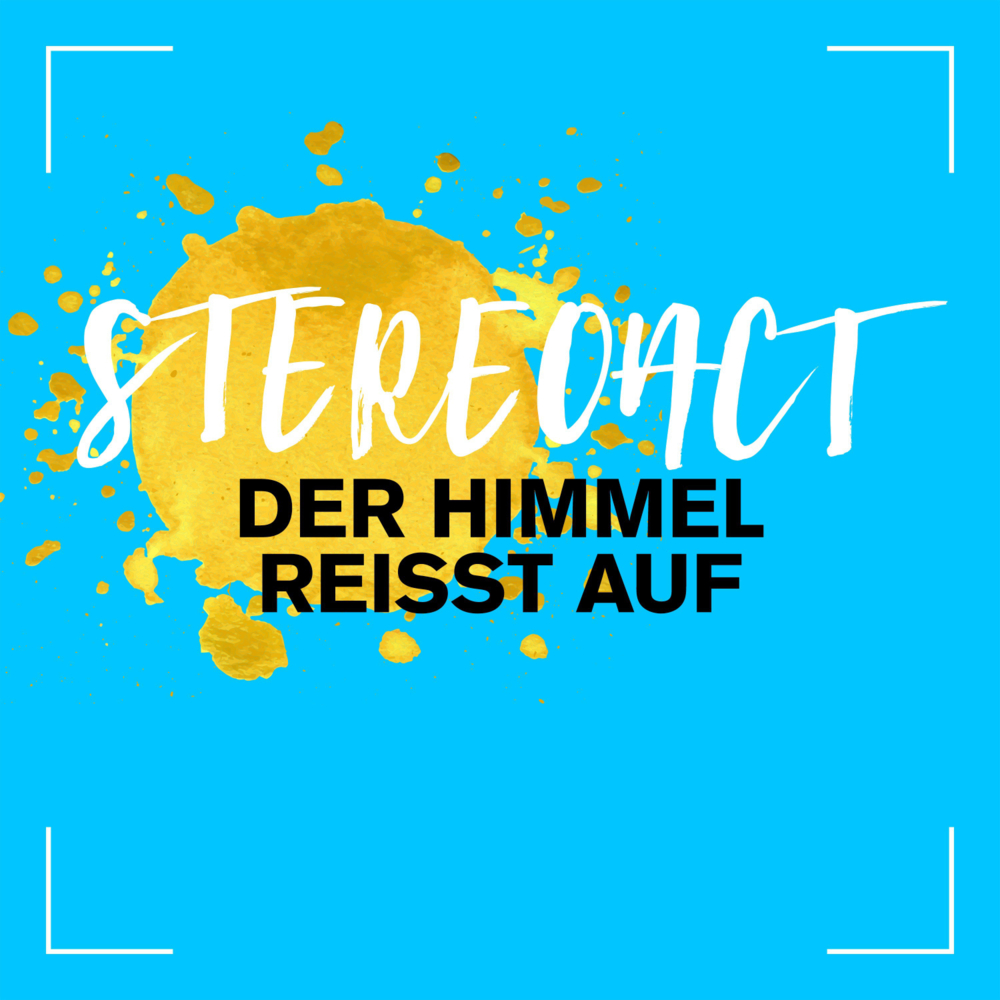 Album cover art for "Der Himmel reisst auf" by Stereoact