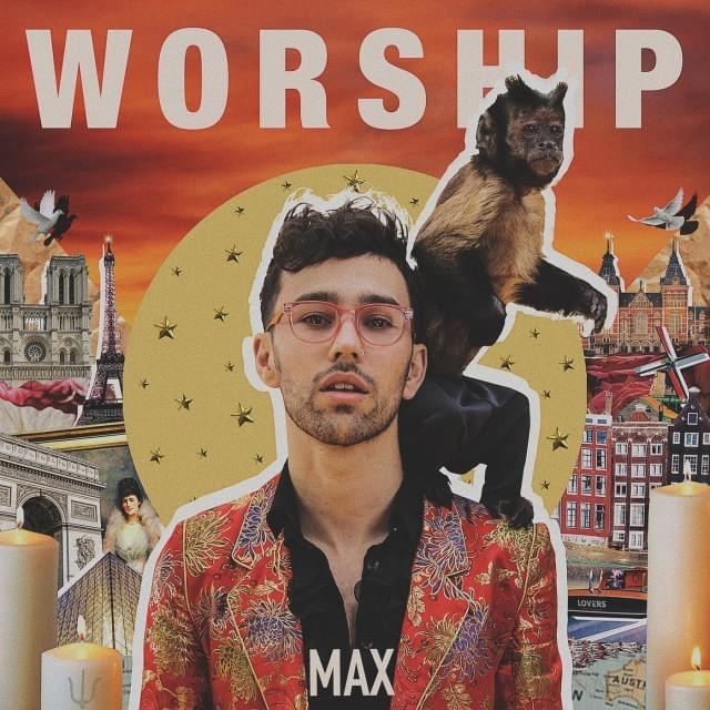 Album cover art for "Worship" by MAX