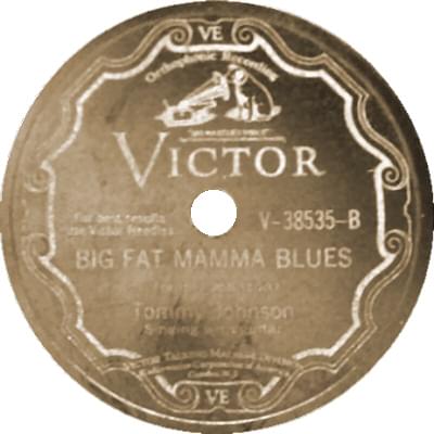 Big Fat Mama Blues by Tommy Johnson
