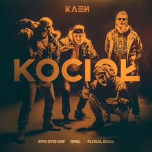Album cover art for "Kocioł" by KaeN & Opał & Floral Bugs & Epis Dym KNF