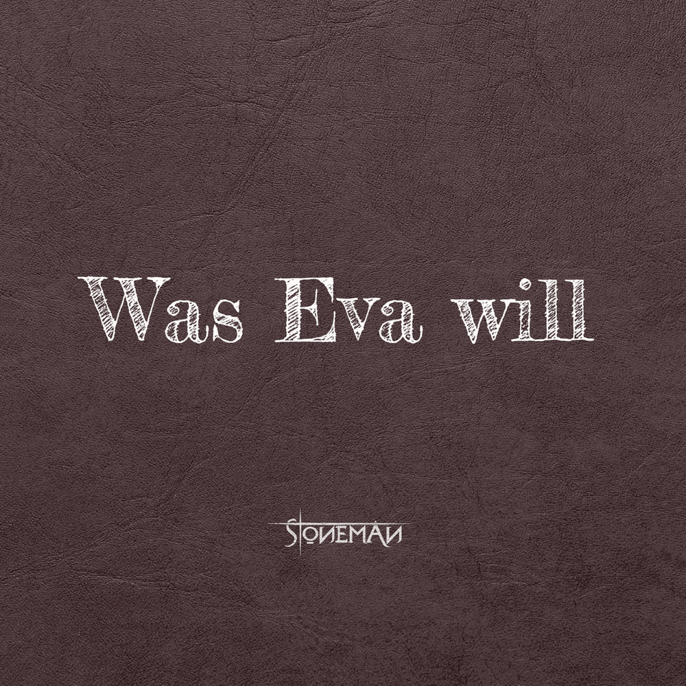 Album cover art for "Was Eva will" by Stoneman (CHE)