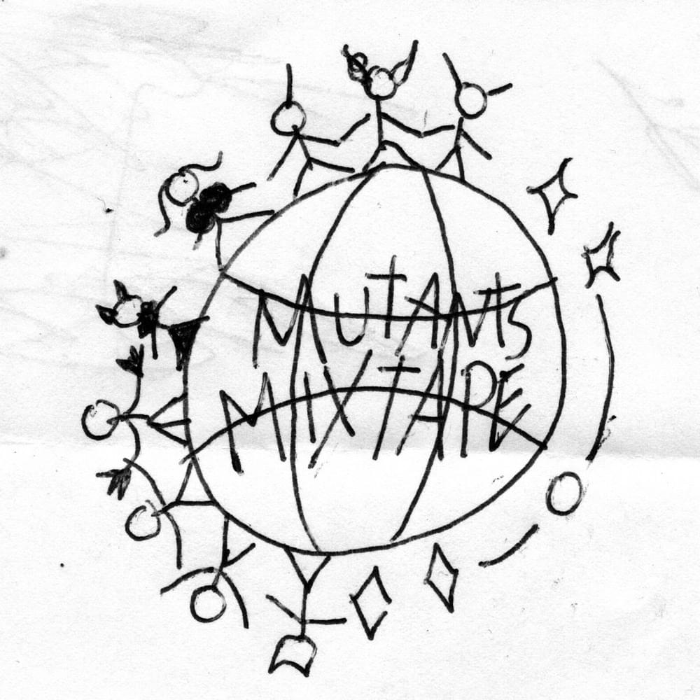 Cover image for Mutants Mixtape