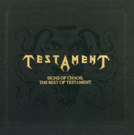Cover image for Signs of Chaos: The Best of Testament