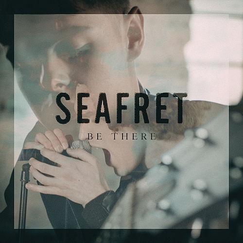 Be There by Seafret