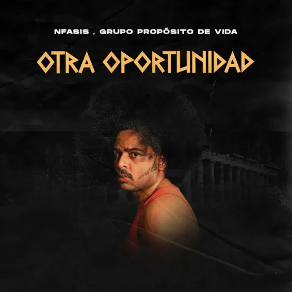 Album cover art for "Otra Oportunidad" by Nfasis