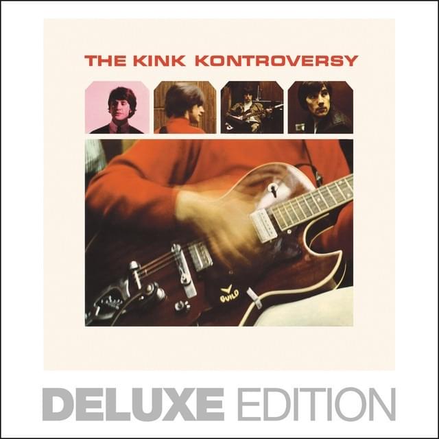 Cover image for The Kink Kontroversy (Super Deluxe Edition)