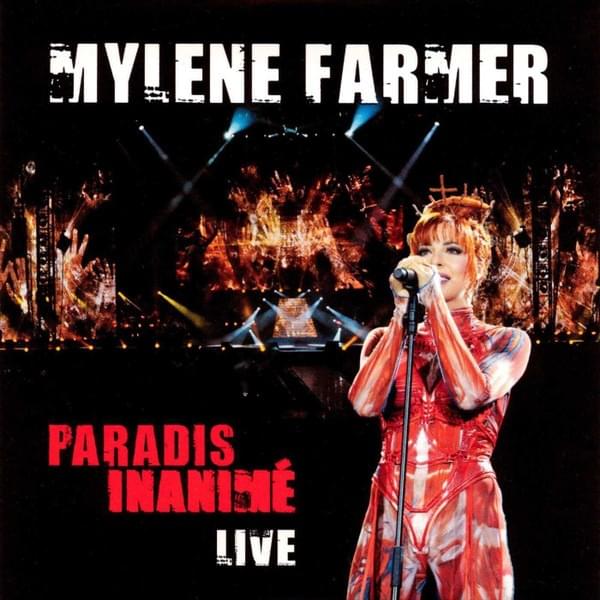 Album cover art for "Paradis Inanimé (Live 2009)" by Mylène Farmer