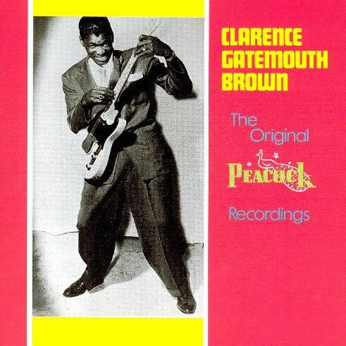Hurry Back Good News by Clarence “Gatemouth” Brown