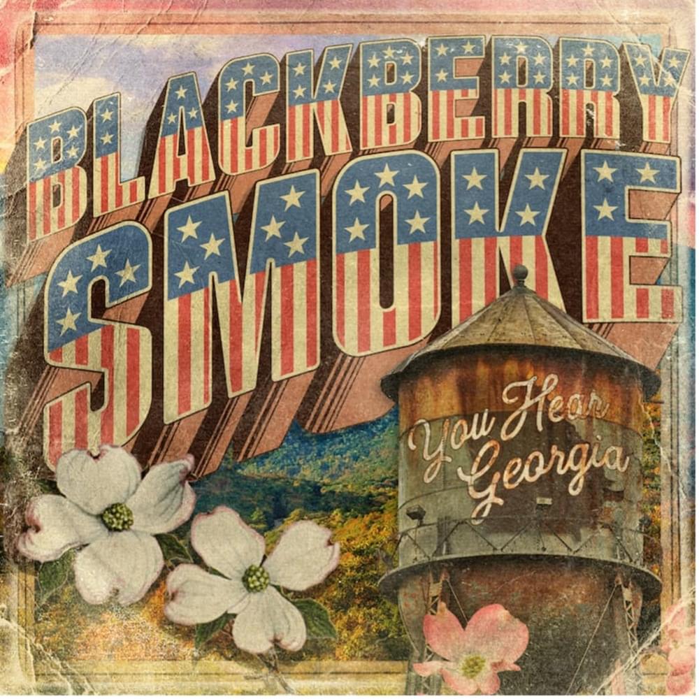 Album cover art for "You Hear Georgia" by Blackberry Smoke
