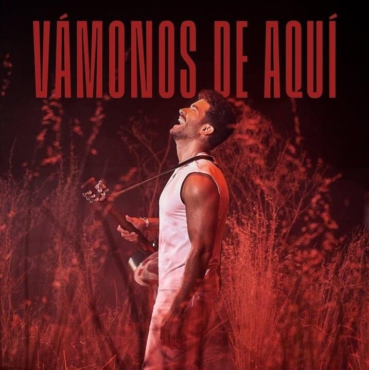 Album cover art for "Vámonos de aquí" by Pablo Alborán & Indiara Sfair