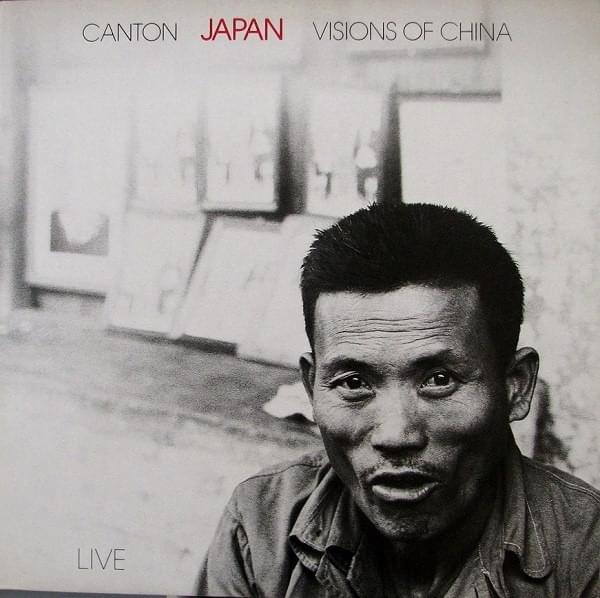 Album cover art for "Canton (Live)" by Japan