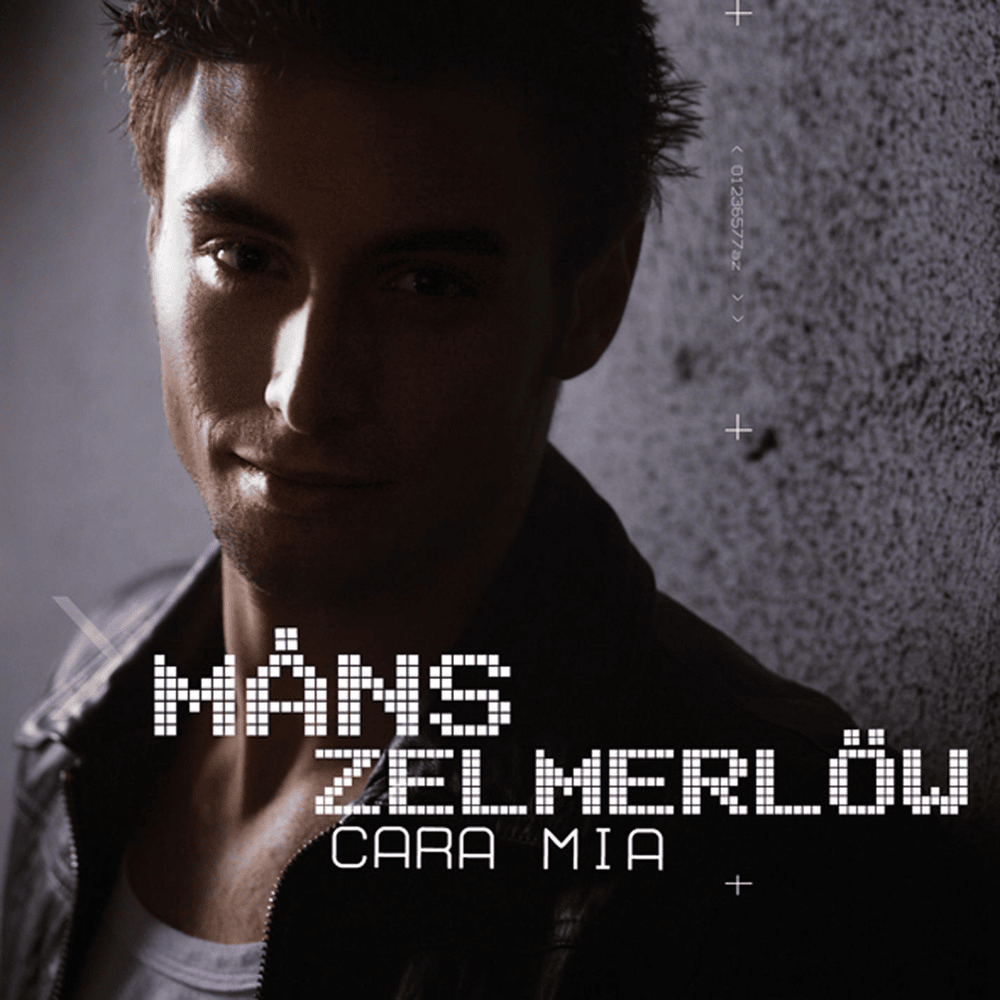 Cara Mia by Måns Zelmerlöw