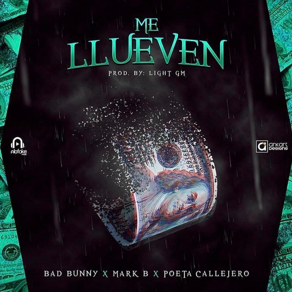 Album cover art for "Me Llueven" by Bad Bunny & Poeta Callejero & Mark B