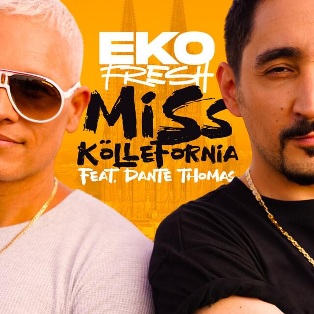 Album cover art for "Miss Köllefornia" by Eko Fresh