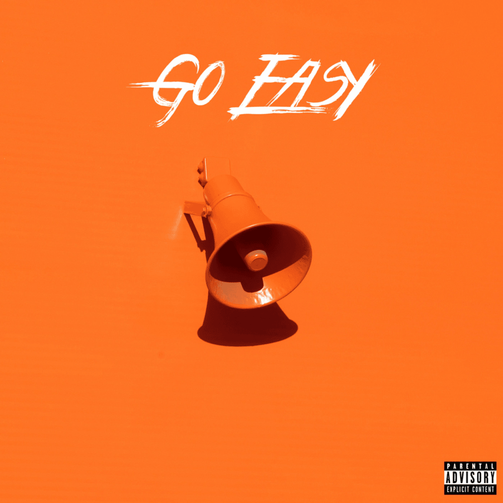 Album cover art for "Go Easy" by Sy Ari da Kid