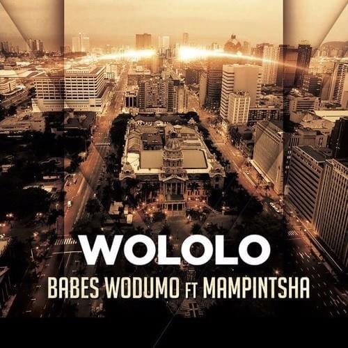 Album cover art for "Wololo" by Babes Wodumo & Mampintsha