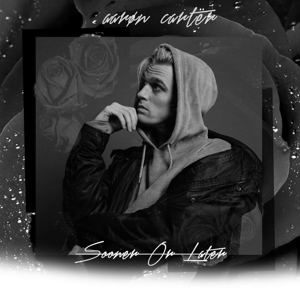 Sooner Or Later by Aaron Carter