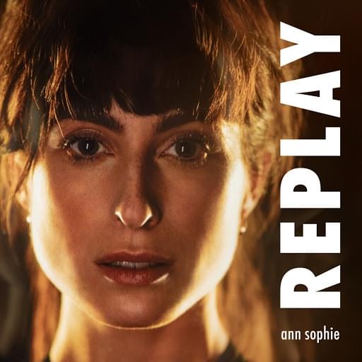 Album cover art for "Replay" by Ann Sophie