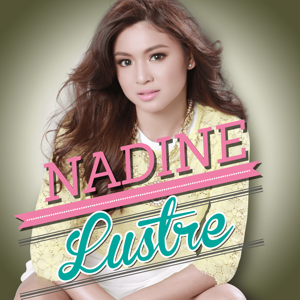 Bahala Na by Nadine Lustre