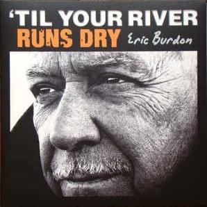 River Is Rising by Eric Burdon