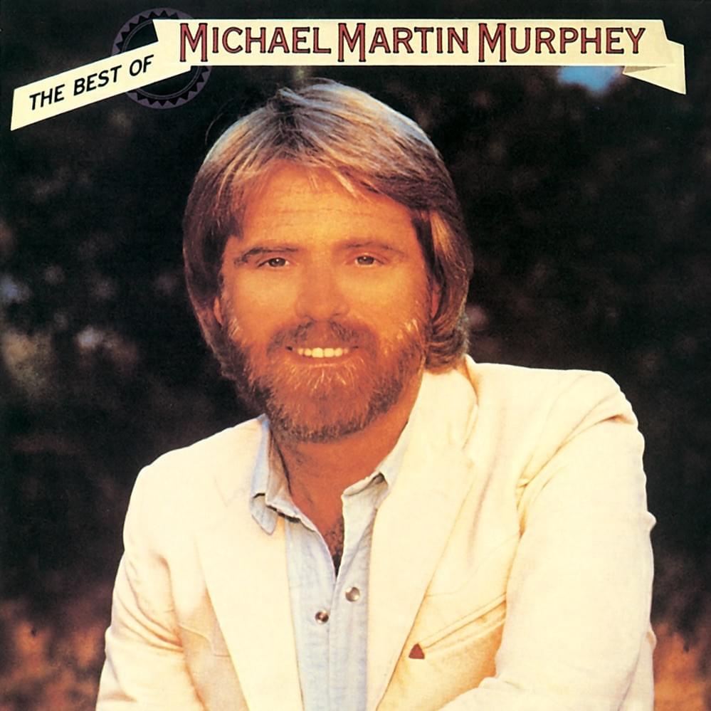 Cover image for The Best of Michael Martin Murphey